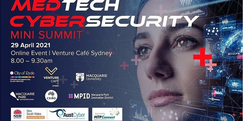 MedTech/Cybersecurity Innovation Summit - A/Prof Sumit Raniga